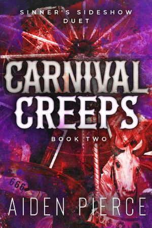 [Sinner's Sideshow 02] • Carnival Creeps